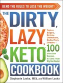 The DIRTY, LAZY, KETO Cookbook (eBook, ePUB)