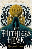 The Faithless Hawk (eBook, ePUB)