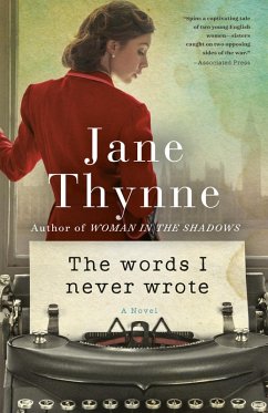 The Words I Never Wrote (eBook, ePUB) - Thynne, Jane