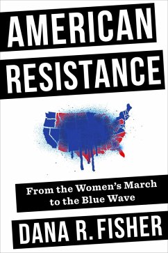 American Resistance (eBook, ePUB) - Fisher, Dana R.