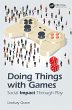 Doing Things with Games (eBook, ePUB) - Bild 1