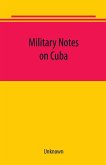 Military notes on Cuba