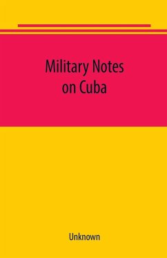 Military notes on Cuba - Unknown