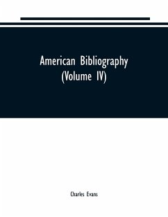 American bibliography - Evans, Charles