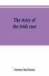 The story of the Irish race - Bild 1