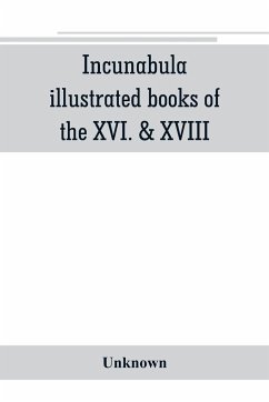 Incunabula, illustrated books of the XVI. & XVIII. cent., geography & history, maps & travel - Unknown