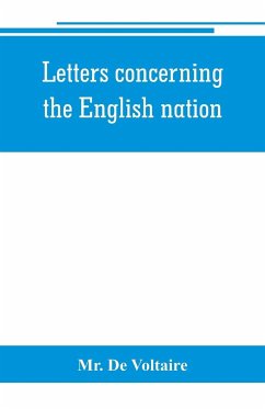 Letters concerning the English nation - de Voltaire