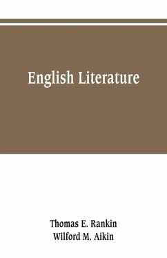 English literature - Rankin, Thomas E.; M. Aikin, Wilford