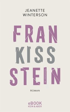 Frankissstein (eBook, ePUB) - Winterson, Jeanette
