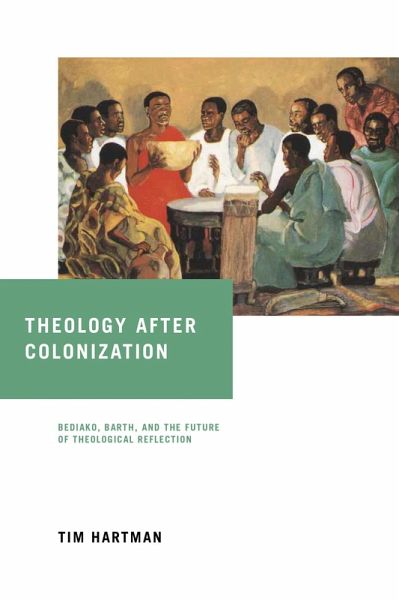 Theology after Colonization (eBook, ePUB) Theology after Colonization (eBook, ePUB)