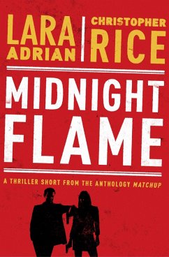 Midnight Flame (eBook, ePUB) - Adrian, Lara; Rice, Christopher