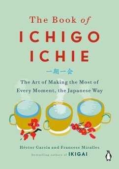 The Book of Ichigo Ichie (eBook, ePUB) - García, Héctor; Miralles, Francesc