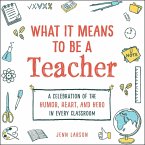 What It Means to Be a Teacher (eBook, ePUB)