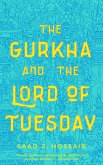 The Gurkha and the Lord of Tuesday (eBook, ePUB)