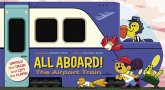 All Aboard! The Airport Train (eBook, ePUB)