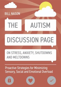 Cover The Autism Discussion Page on Stress, Anxiety, Shutdowns and Meltdowns (eBook, ePUB)