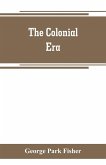 The colonial era