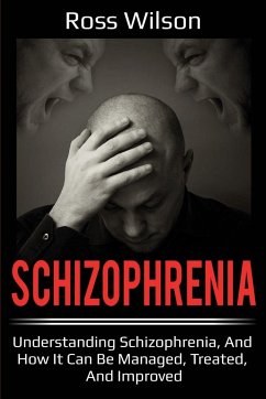 Schizophrenia - Wilson, Ross