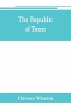 The republic of Texas; a brief history... - Bild 1