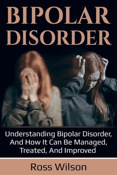 Bipolar Disorder - Wilson, Ross