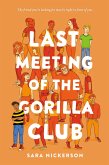 Last Meeting of the Gorilla Club (eBook, ePUB)