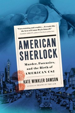 American Sherlock (eBook, ePUB) - Dawson, Kate Winkler