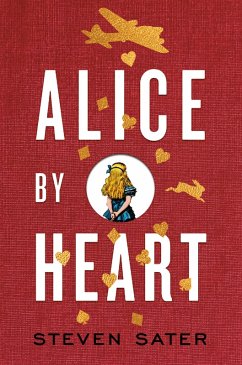 Alice By Heart (eBook, ePUB) - Sater, Steven