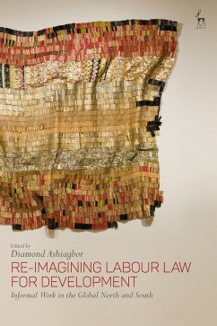 Cover Re-Imagining Labour Law for Development (eBook, PDF)