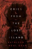 Cries from the Lost Island (eBook, ePUB) Cries from the Lost Island (eBook, ePUB)