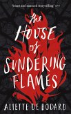 The House of Sundering Flames (eBook, ePUB)