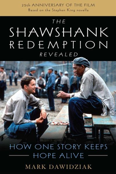 Shawshank Redemption Revealed (eBook, ePUB) Shawshank Redemption Revealed (eBook, ePUB)