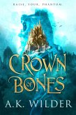 Crown of Bones (eBook, ePUB)