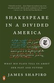 Shakespeare in a Divided America (eBook, ePUB)