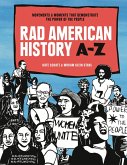 Rad American History A-Z (eBook, ePUB)