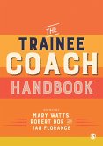 The Trainee Coach Handbook (eBook, PDF)