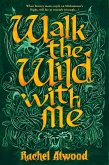 Walk the Wild With Me (eBook, ePUB)