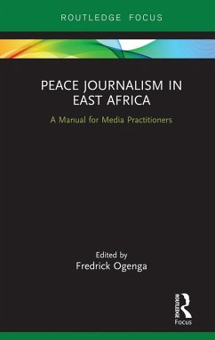 Peace Journalism in East Africa (eBook, PDF)
