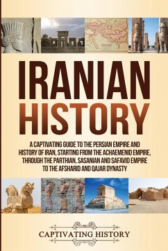 Iranian History - History, Captivating