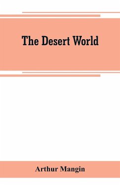 The desert world - Mangin, Arthur