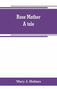Rose Mather - J. Holmes, Mary