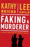 Faking a Murderer (eBook, ePUB) Faking a Murderer (eBook, ePUB)