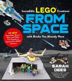 Incredible LEGO® Creations from Space with Bricks You Already Have (eBook, ePUB)