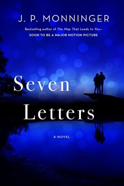 Seven Letters (eBook, ePUB) - Monninger, J. P.