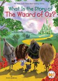 What Is the Story of The Wizard of Oz? (eBook, ePUB) What Is the Story of The Wizard of Oz? (eBook, ePUB)