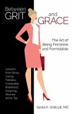 Between Grit and Grace (eBook, ePUB)