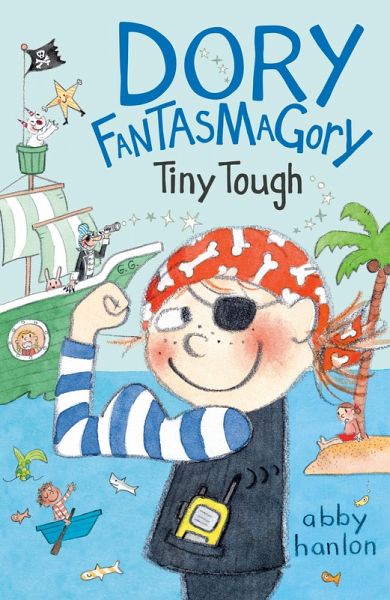 Dory Fantasmagory: Tiny Tough (eBook, ePUB)