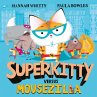Superkitty versus Mousezilla (eBook,... - Bild 1