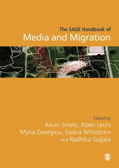 The SAGE Handbook of Media and Migration (eBook, ePUB)
