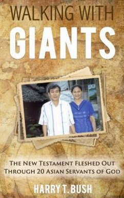 Walking with Giants (eBook, ePUB) - Bush, Harry T