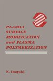 Plasma Surface Modification and Plasma Polymerization (eBook, PDF)